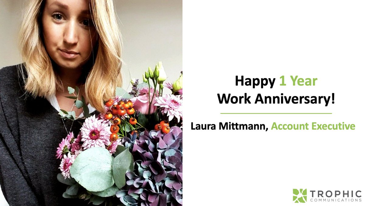 Trophic Communications (@trophiccomms) on Twitter photo One year ago, we were lucky enough to welcome <a href="/Laura_Alice_M/">Laura Alice Mittmann</a> to the Trophic #team. Thank you for all your hard work, scientific insights & positive attitude. #Congrats on a successful first year 💐! #WorkAnniversary One year ago, we were lucky enough to welcome <a href="/Laura_Alice_M/">Laura Alice Mittmann</a> to the Trophic #team. Thank you for all your hard work, scientific insights & positive attitude. #Congrats on a successful first year 💐! #WorkAnniversary