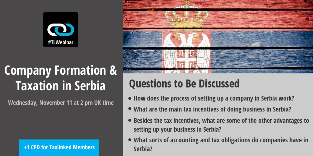 Taxlinked's tweet photo. Here are some of the questions to be discussed during our webinar next week on taxation &amp; company formation in Serbia. Make sure to book your spot below! https://t.co/71kN3ebu53

#SerbiaTax https://t.co/F0LfdE99QL