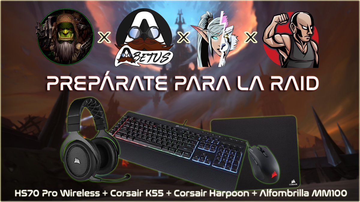 sombrasazeroth's tweet photo. 🎁SORTEO ÉPICO🎁

Prepárate para la raid con @sombrasazeroth, @AbetusWoW, @Rzlegends y @Droodnedain. Traemos este sorteo valorado en 200€:

🔸Corsair HS70 Pro Wireless
🔸Corsair K55 RGB
🔸Corsair Harpoon RGB Pro
🔸Alfombrilla Corsair Gaming MM100

https://t.co/krHZufd1bh https://t.co/pOUw5oqMG5