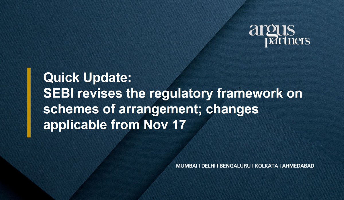 Argus_Partners's tweet photo. Quick Update: SEBI has streamlined the framework for processing of draft schemes of arrangement for listed entities.
To read more, click on https://t.co/eAWHfJlGzG
#SEBI #SchemesofArrangment #Noobjectionletter
Contributed by @adity_chaudhury, Partner & Aditi Gupta, Associate. https://t.co/RvEwLxW9kx