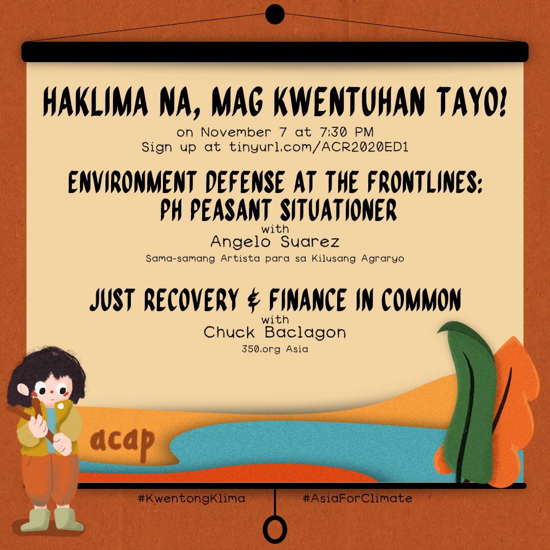 YACAPhilippines's tweet photo. Let's make the most of #KwentongKlima! YACAP presents our first set of Educational Discussions for the Asia Climate Rally! 

To anyone who's interested, you may register at: https://t.co/4wIplcEF2N and join us via Zoom on November 7, 7:30 PM

(1/3) https://t.co/7RohIQhkZy
