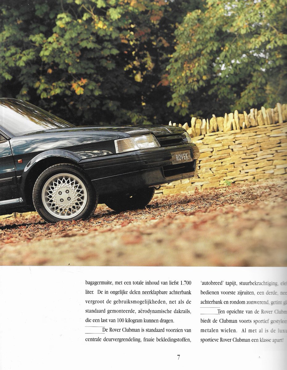 At its launch, the Montego saloon was sometimes criticised for its gawky looks, but the estate version was quite handsome, shown well by this Clubman 2.0i version with alloys. Oddly, Clubman was a basic trim in the UK, but the top-spec in The Netherlands, above the Countryman.