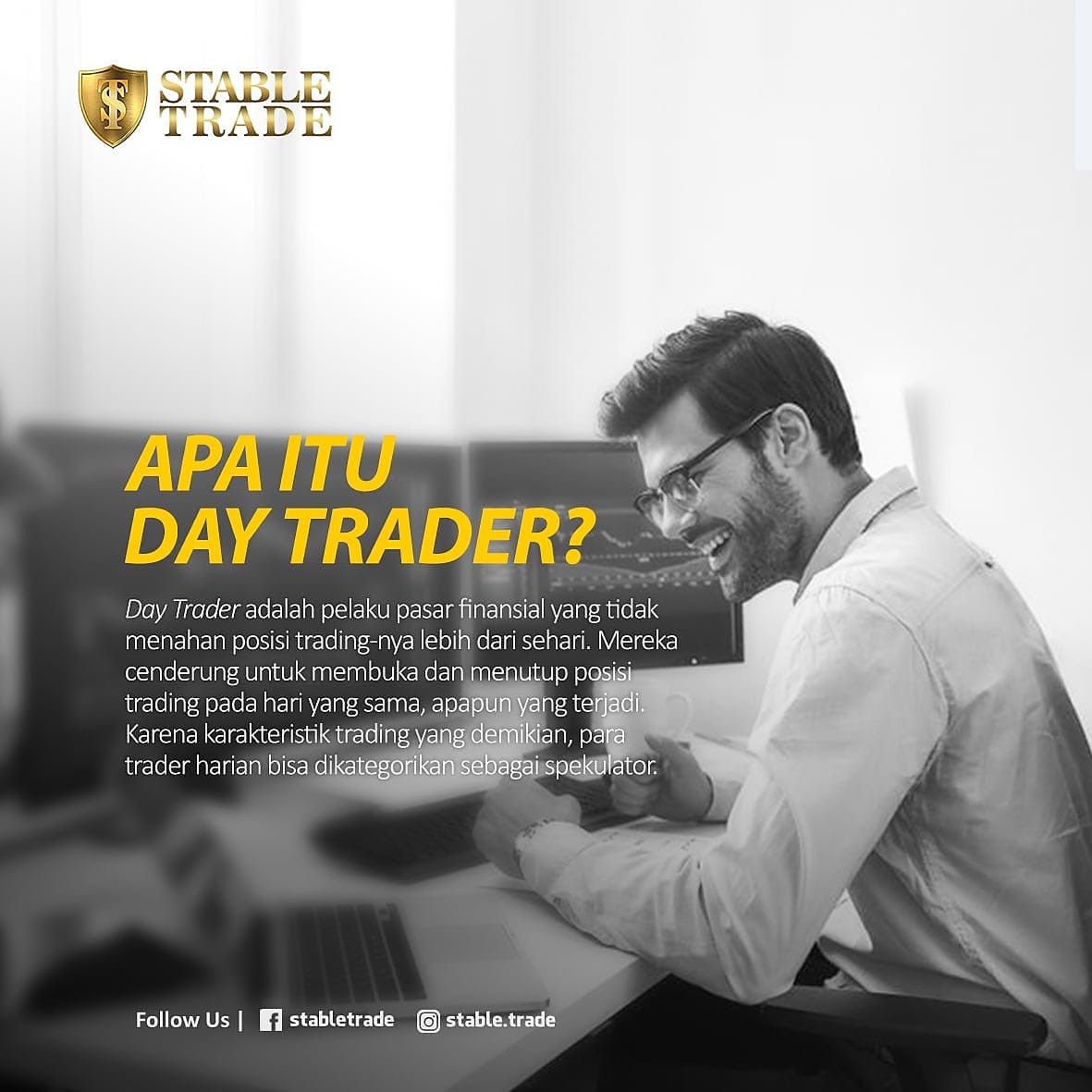 StableTrade's tweet photo. Day Trader adalah pelaku pasar finansial yang tidak menahan posisi trading-nya lebih dari sehari. Mereka cenderung untuk membuka dan menutup posisi trading pada hari yang sama, apapun yang terjadi. https://t.co/UkdekysMZl