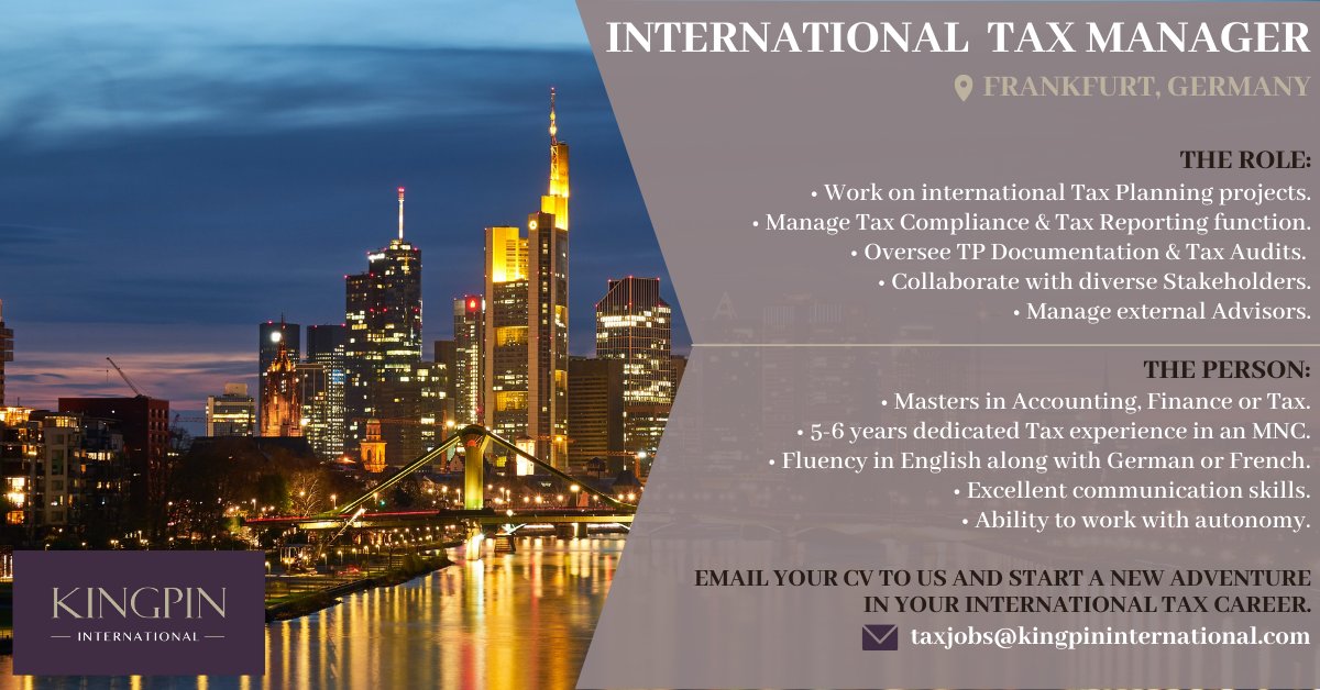 Kingpin_Int's tweet photo. We are currently seeking an experienced International Tax Manager to join one of our clients based close to Frankfurt in Germany. 📍

📩 taxjobs@kingpininternational.com

#TaxCareer #InternationalTaxManager #TaxManager #InternationalTax #Recruitment #InternationalRecruitment https://t.co/AQ7PtOSXkY