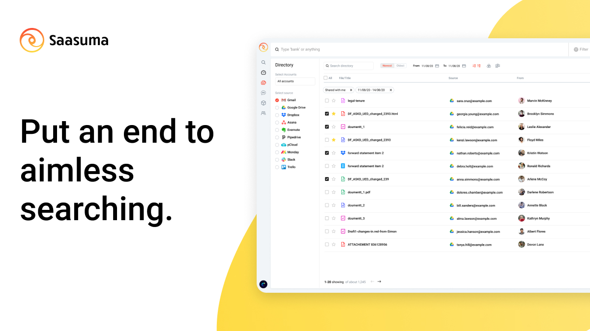 Did you know that you can save up to 40 minutes on searching for files with Saasuma? Sign up and get all your clouds in one place: bit.ly/2JALpLT
#cloudstorage #search #collaboration #Gmail #Slack #Dropbox