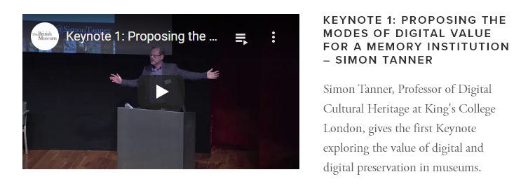 SimonTanner's tweet photo. Proposing the modes of digital value for a memory institution.
New video of my keynote shared for World Digital Preservation Day. https://t.co/s0YtzH0Pib
In 2018 @britishmuseum & @dpc_chat gave us #MADM2018, a conf about #digitalpreservation in #museums. #WDPD2020 #BVIModel https://t.co/eFkEvAydkw