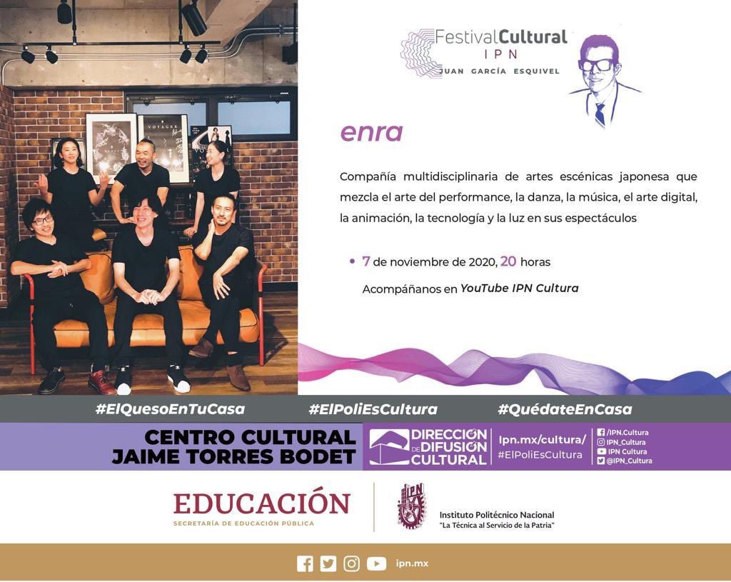 enra_jp's tweet photo. メキシコのオンラインイベント「Festival Cultural IPN “Juan García Esquive"」に参加させていただきます！

詳細はこちらをCheck!!

https://t.co/T1WMQ4eehj

#enra #performance #japan #mexico #art #technology #festival #ElPoliEsCultura https://t.co/5NotrX0cT7