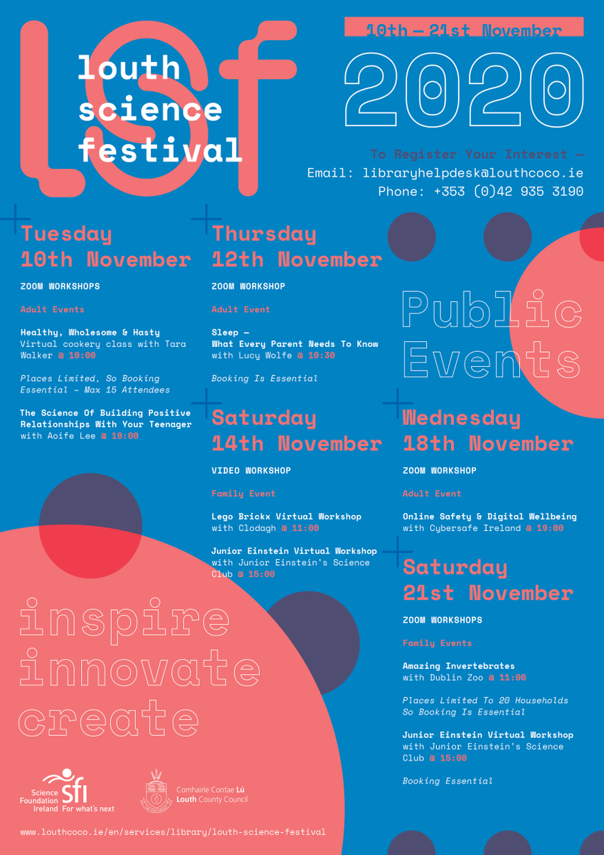 louthcoco's tweet photo. The line-up for #LouthScienceFestival taking place online from Nov 10th-21st. Encouraging all to engage with STEAM, there's something for adults, children and families #LSF2020 #louthlibraries

For booking, please email us at libraryhelpdesk@louthcoco.ie https://t.co/pnBgbuq3Bt