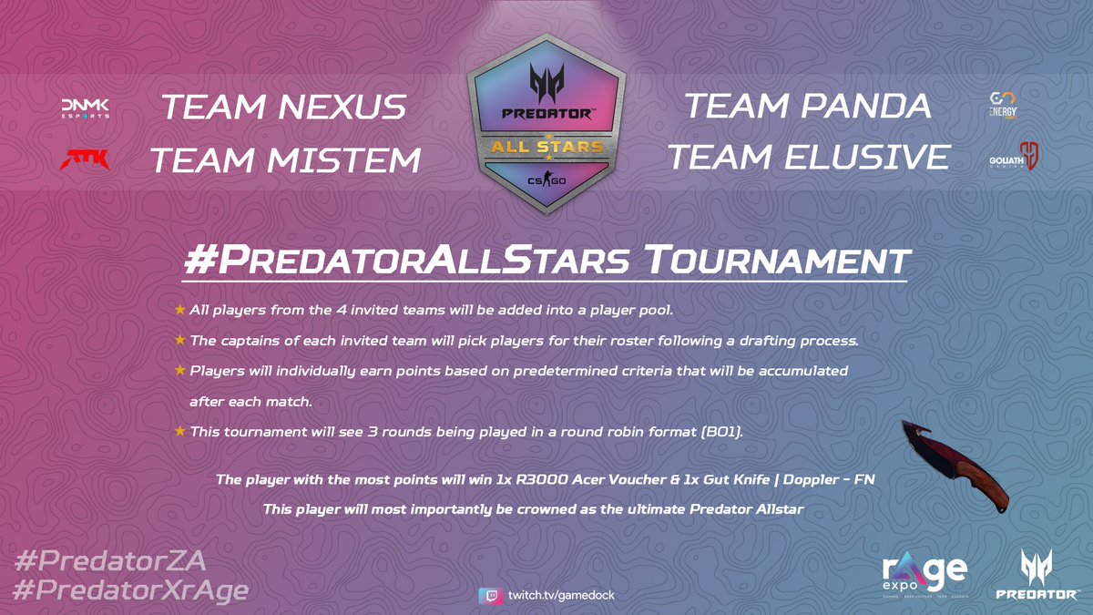 gamedockgg's tweet image. 📢#PredatorAllstar CSGO Tournament📢

🏆In celebration of #rAgeExpo2020 we have teamed up with @PredatorAfrica to power our 1st #CSGOZA Allstar tournament!🔫🇿🇦

⏰Draft: 3pm
🔥Team @MisteMtv
🔥Team @ELUSIVEza 
🔥Team @Nexus_ZAcsgo 
🔥Team @panda4_CS  

#PredatorZA #PredatorXrAge