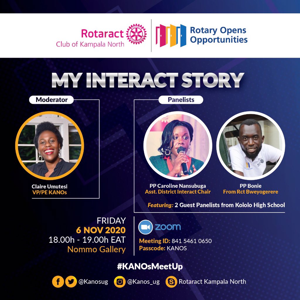 kanosug's tweet photo. It’s #WorldInteractWeek2020, do join us tomorrow as we host panelists; @carol22x of @Rct_Mengo , @bonifaceomuge of @Destadia and two guest panelists from the Interact club of Kololo high school for an “Interact story” evening moderated by PE @ClareUmutesi.
#KANOsMeetup 
#TRFMonth https://t.co/UaaqEFOIIs