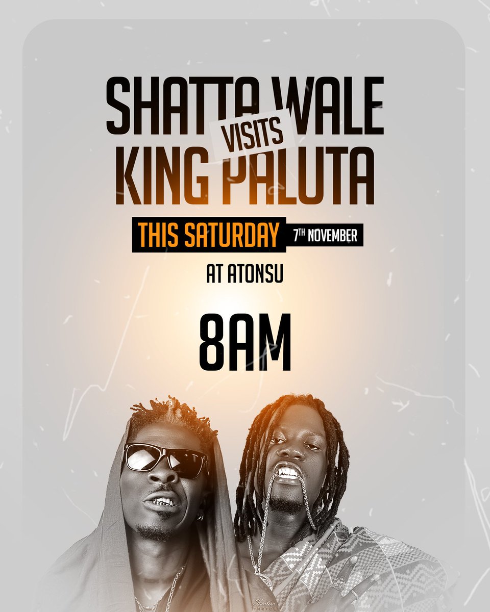 Family, the game is on. Let's officially welcome the 1Don @shattawalegh to the city as he visits this Saturday inside Atonsu Bokuro Last Stop.
#ShattawalevisitsKingpaluta #Kingpaluta pic.twitter.com/H6GkFUCkuZ