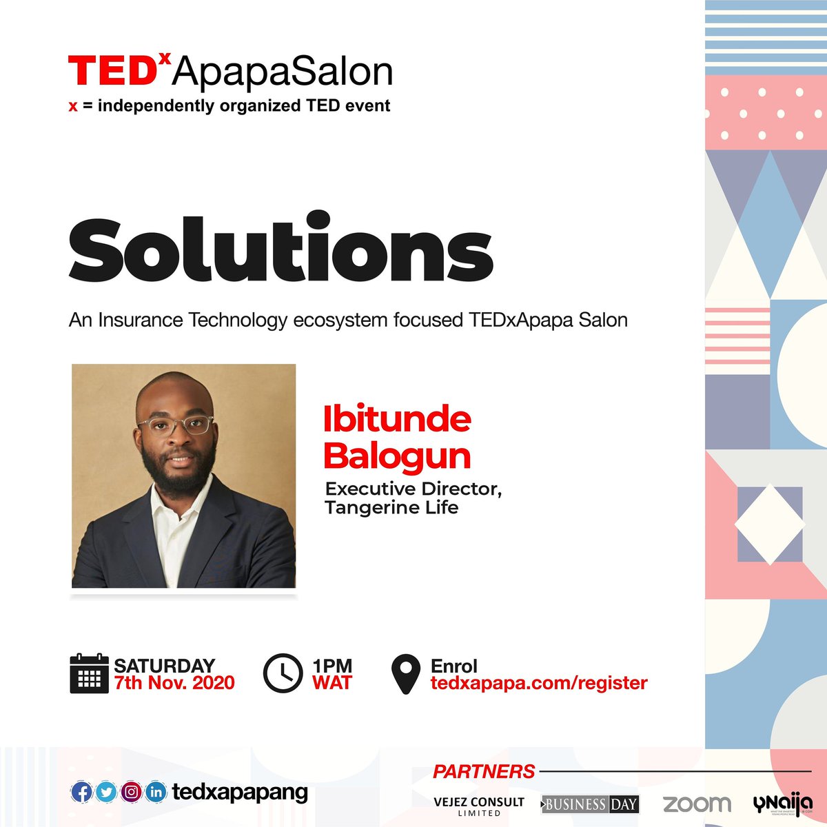 TEDxApapaNG's tweet photo. You can still attend TEDxApapaSalon this Saturday, at 1PM. Join Ibitunde Balogun from @mytangerinelife as he shares deep thoughts about the Insurance Technology ecosystem in Nigeria and Africa.

Register now: https://t.co/urHU71fbdC https://t.co/uUffA1s6PY