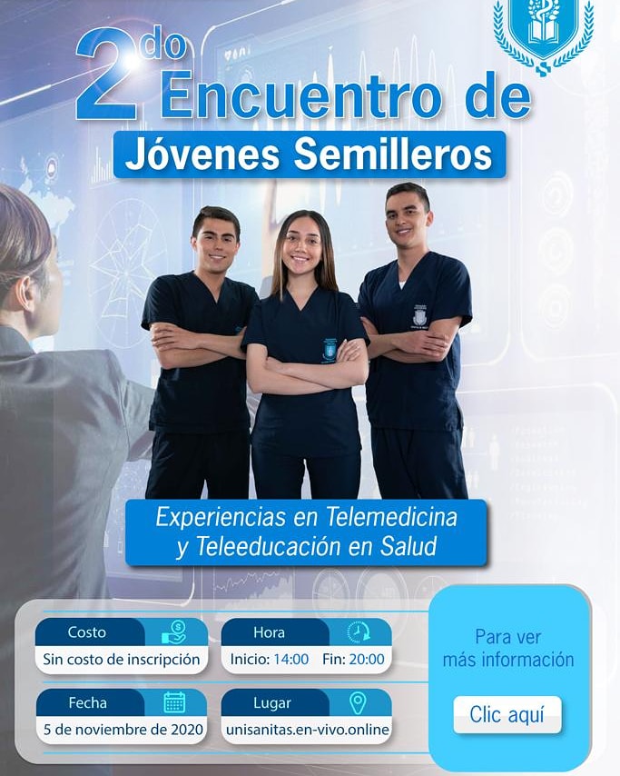 UNISANITAS1's tweet photo. Participa del 2do encuentro de #JovenesSemilleros 

Experiencia en #Telemedicina y #Teleeducación en salud. 

Te esperamos hoy 5 de noviembre desde las 2:00 pm #inscripcióngratis

Ingresa a https://t.co/qyg1BlOZZb

¡No te quedes por fuera! https://t.co/ggqlkTJ7q7