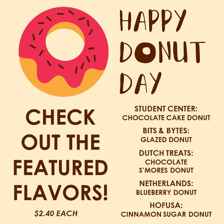 EatingatHofstra's tweet photo. Happy National Donut Day!  To celebrate, we are featuring different donuts at our locations across campus :) For only $2.40, you can find yourself a delicious &amp; sweet treat! https://t.co/YRdWah7KI4