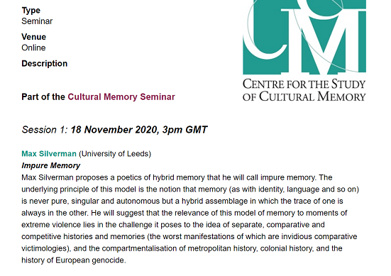 ILCS_SAS's tweet photo. We are delighted to have Max Silverman (Leeds), Hanna Meretoja (Turku), &amp; Donald Bloxham (Edinburgh) speak at the Cultural Memory Seminar on 18 November. Come &amp; join us!
Generously supported by @UCML &amp; @harirhul 
#MediatedMemoriesOfResponsibility

https://t.co/8cAvGN4YYN https://t.co/LWUCi0r3HP