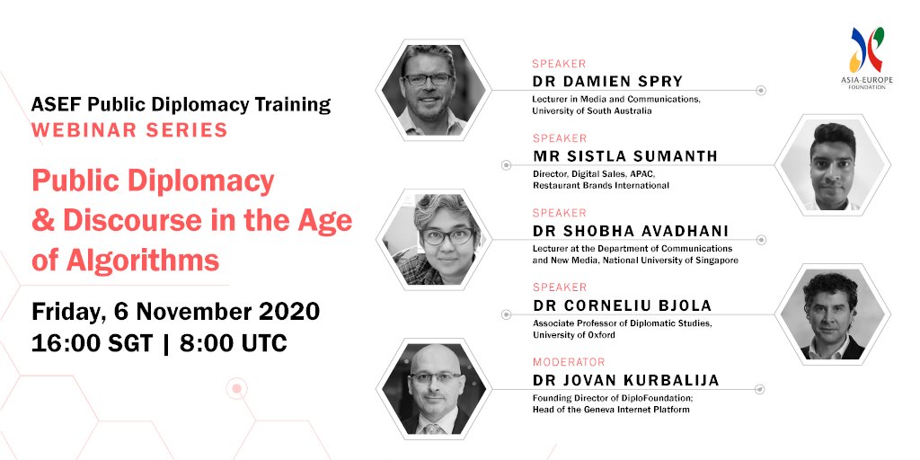 aseforg's tweet photo. Tune in tomorrow, Friday, 6 November at 16:00 SGT | 8:00 UTC, to the 4th Ep of the ASEF Public Diplomacy Training - #Webinar Series!
Topic of the panel discussion will be "Public Diplomacy & Discourse in the Age of Algorithms".
REGISTER NOW!
https://t.co/Be0CTRt2i1
#ASEFPDT https://t.co/fK3TCWMxpG