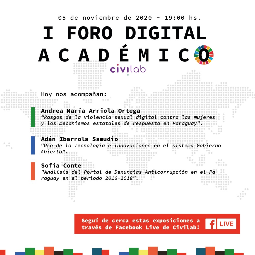 civilabsocial's tweet photo. Siguiendo con la tercera jornada del #ForoDigitalAcadémico2020, esta tarde, desde las 19:00 hs., nos acompañan @andrearrio, @adanibarrola y @sofiaconte17 para contarnos más acerca de sus trabajos académicos, #GobiernoAbierto y los #ODS.
Te esperamos vía Facebook Live de Civilab! https://t.co/v5lMa3Rx2F