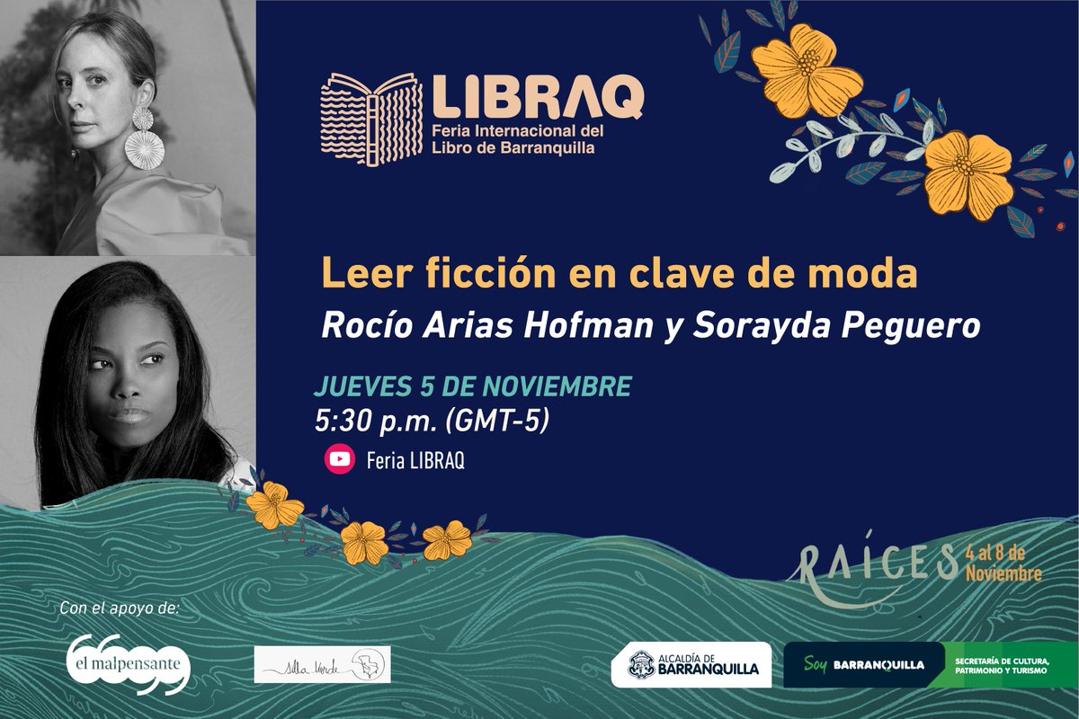 ferialibraq's tweet photo. ¿Cómo se lee en clave de moda? Descúbrelo con @SillaVerde y  @soraydap27 en #LIBRAQ2020. Ingresa al enlace para ver  el evento en VIVO: https://t.co/tv9bnA3LeE

@alcaldiabquilla @BarranquillaCPT 
https://t.co/Xbg2K2s2Y1 https://t.co/0DdKrDt7Do