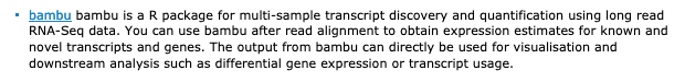 bambu from  @chenyin76951822 Yuk Kei Wan  @JonathanGoeke multi-sample transcript discovery and quantification using long read RNA-Seq data http://bioconductor.org/packages/release/bioc/html/bambu.html