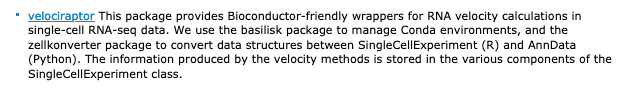 velociraptor  (i know that's a T-Rex...) from  @KevinRUE67 Aaron Lun  @CSoneson Bioconductor-friendly wrappers for RNA velocity calculations in single-cell RNA-seq data http://bioconductor.org/packages/release/bioc/html/velociraptor.html