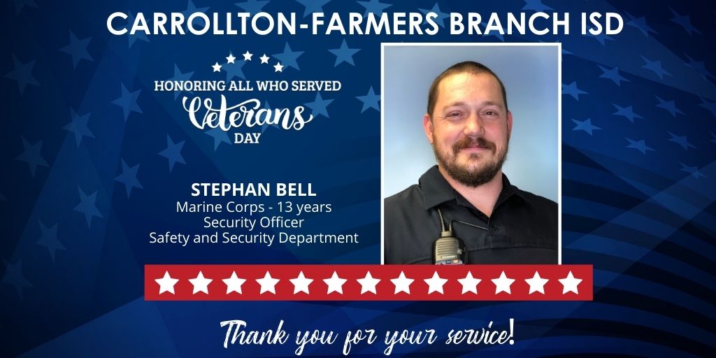 CFBISD's tweet photo. In honor of Veteran's Day on Nov. 11, CFBISD would like to recognize staff who have served in the United States Armed Forces. We appreciate your service to our country.

Stephan Bell
Marine Corps. - 13 Yrs.
Security Officer
Safety &amp; Security Dept.

#VeteransDay #CFBISD https://t.co/wHtyhJEh0T