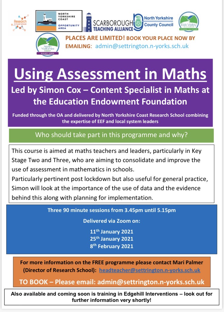 NYCResearchSch's tweet photo. The 1st cohort of our 'using assessment in maths' course has booked up so quickly, we are running a 2nd cohort, starting Jan 2021. See photo for flyer &amp; contact admin@settrington.n-yorks.sch.uk to reserve places now! @JonnyUttley @Itsdihere @EskValleyTSA @ResearchWolds @WoldsTSA https://t.co/OrNNxeU0l8