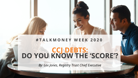 registry_trust's tweet photo. PLS SHARE! Nxt wk is @MoneyPensionsUK #TalkMoney Week so our chief exec Lex is taking the opportunity to encourage people/businesses to get to know the 'score' when it comes to #CCJ #debt: https://t.co/qAwKX9jExH #financialliteracy #financialcapability #creditscore #creditfile https://t.co/PCDIkFebj4