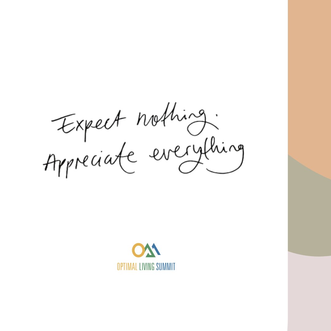 Expect nothing. Appreciate everything.❤️❤️

.
.
.
.

#olsquotes #quoteoftheday #wisewords #grattitude #grateful #expectnothingappreciateeverything #ols #optimalliving #optimallivingsummit #torontowellness #wellnesstoronto #gtawellness #torontohealth #wellnessquotes 
L