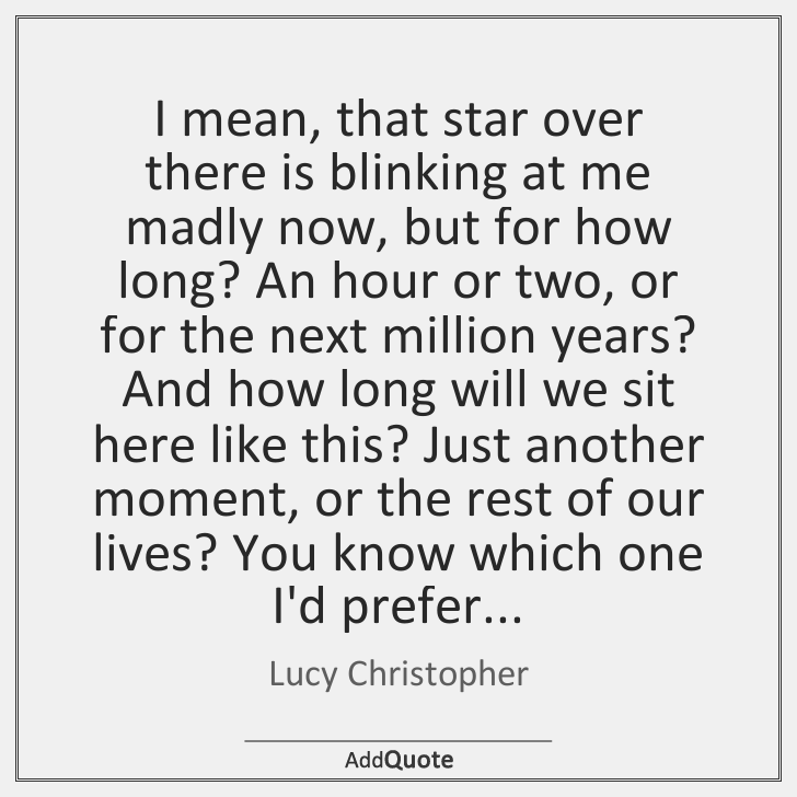 addQuotecom's tweet photo. Lucy Christopher #LucyChristopher #Quote #Quotes https://t.co/yK9LtzCiiP