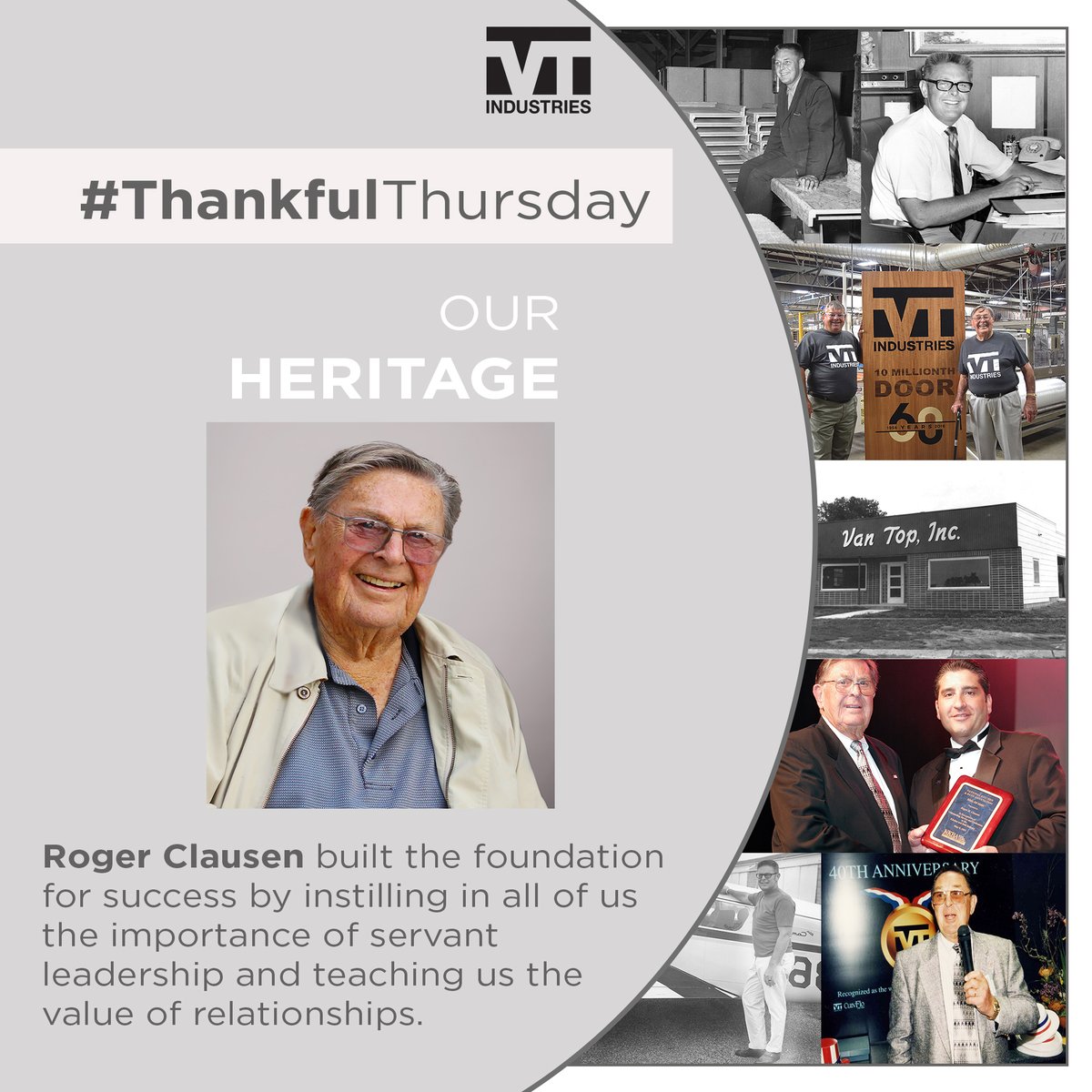 VT_Industries's tweet photo. We are thankful for our strong roots and values established by VT's founder, Roger Clausen.  Roger was an incredible man with a heart of gold who laid the foundation of success by teaching us the importance of building strong relationships. #VT https://t.co/L0oVB3RfQa