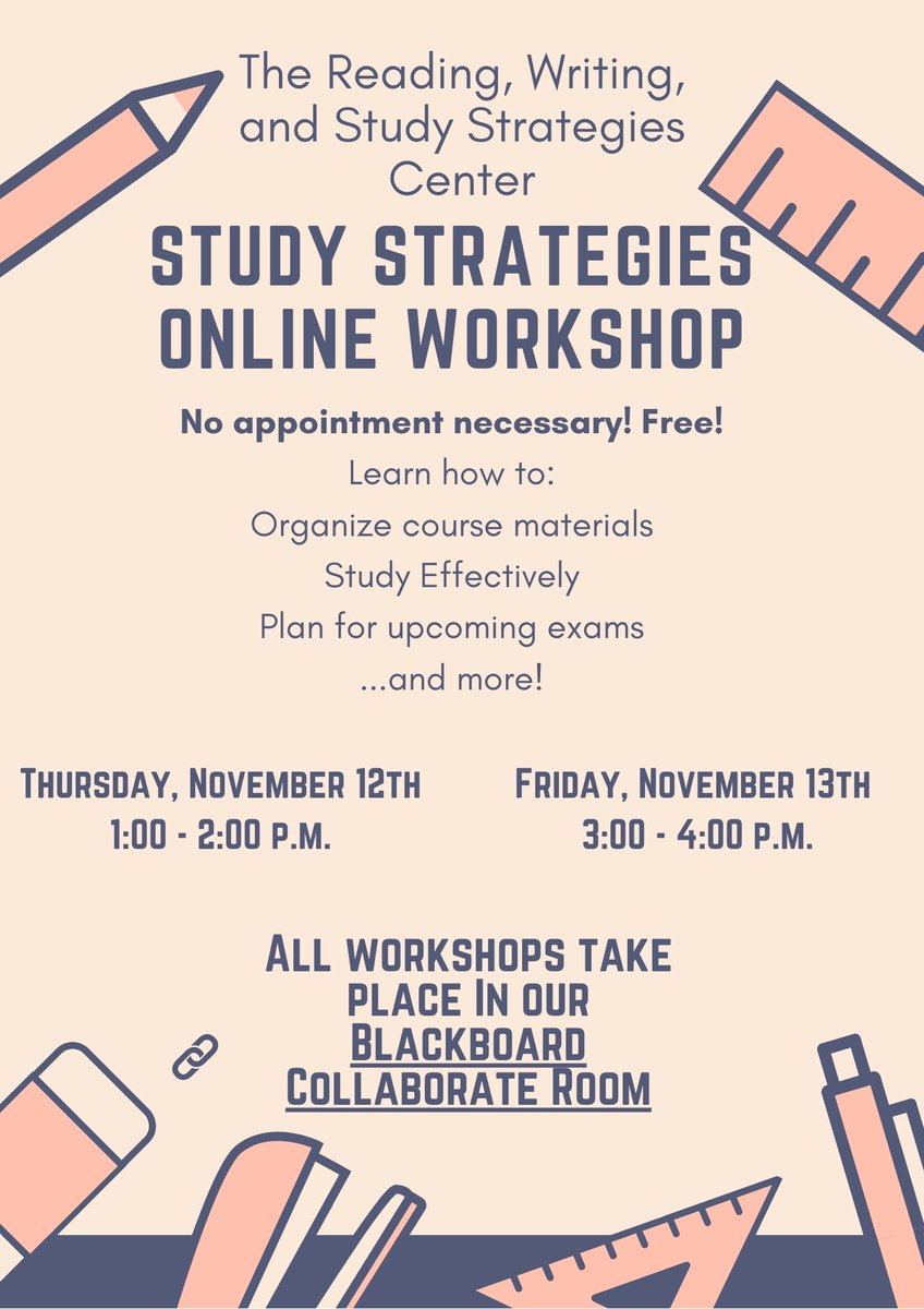 Next week, you can virtually join a tutor and your peers to work on developing your study strategies--for free! and no appointment necessary! We look forward to seeing you next Thursday or Friday.