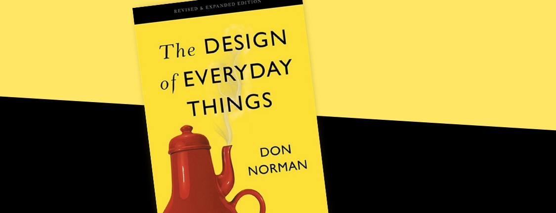 “Good design is actually a lot harder to notice than poor design, in part because good designs fit our needs so well that the design is invisible, serving us without drawing attention to itself.”– Don Norman