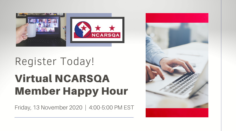 NCARSQA's tweet photo. NCARSQA members, register today for the virtual NCARSQA Member Happy Hour next Friday, 13 November 2020! We hope to see you virtually! Members can register at https://t.co/THGADb03BG. https://t.co/oVGstip4i1