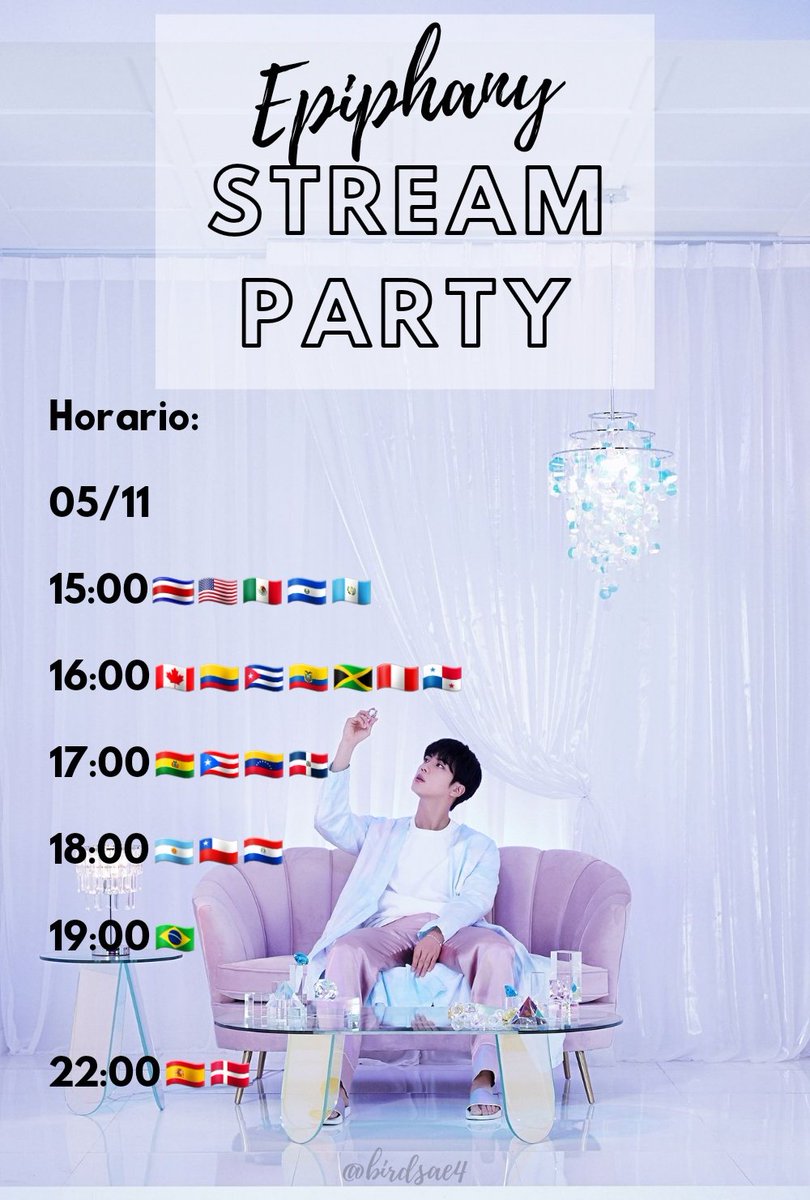 birdsae4's tweet photo. STREAM PARTY!
(Si mis calculos no fallan, entonces este sería el horario para cada país, me dicen si hay algún error para poner mejor los horarios😔)

Stream masivo a EPIPHANY! Den rt para que llegue a más personas y así podamos hacerle stream al mv🥳
#EpiphanyProject100M #JIN https://t.co/MvK9YeQ9xV