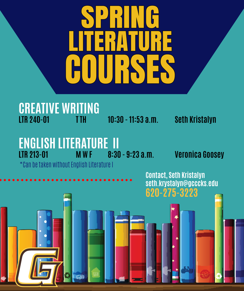 GCCCBroncbuster's tweet image. Students, check out our upcoming spring literature courses!
Creative Writing is a Humanities\Fine Arts credit which transfers to any Kansas public institution with an equivalent course. 
English Literature II can be taken by any student. 📚
ENROLL NOW! 
#GCCC #springcourses