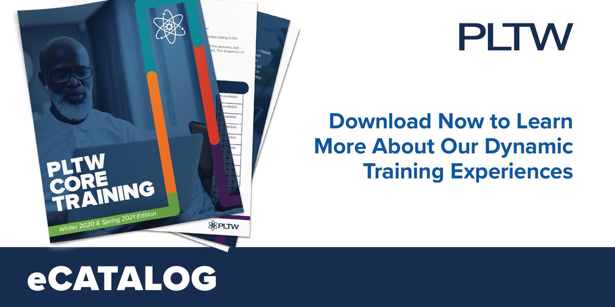 PLTWorg's tweet photo. Teachers do not need to wait until next summer to get their PLTW teacher credentials. PLTW Core Training courses are available throughout Winter/Spring 2020-2021! Download our new eCatalog to learn more! https://t.co/01AAzpccPj #PLTWCoreTraining https://t.co/m57E9wKdk5