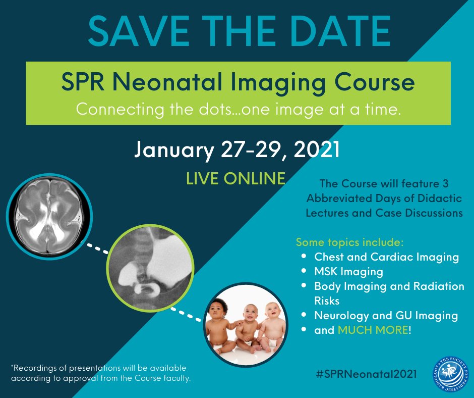 SocPedRad's tweet photo. Save the date for the upcoming SPR Neonatal Imaging Course, January 27-29, 2021 held live online! Additional information for registration and preliminary program will be available in the coming weeks. We hope to "see" you at the Course! #SPRNeonatal2021 https://t.co/OiWMXDAbIG https://t.co/zDwbGQbxk8