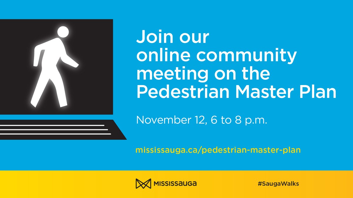 citymississauga's tweet photo. You’re invited! Share your feedback on our Pedestrian Master Plan by joining the online community meeting on Nov. 12 at 6PM or by taking the online survey. Learn more: https://t.co/yVDNpDHxVN #SaugaWalks https://t.co/tAcfQzw2oa