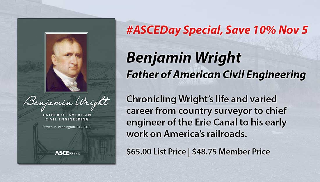 ASCEpublishing's tweet photo. Special pricing on #BenjaminWright book. Save 10% today in honor of #ASCEDay! Celebrate #engineering with this biography about the "father of American Civil Engineering".
https://t.co/KWaEZMXhR9
@ASCETweets #ErieCanal https://t.co/AD5qfdHU1V