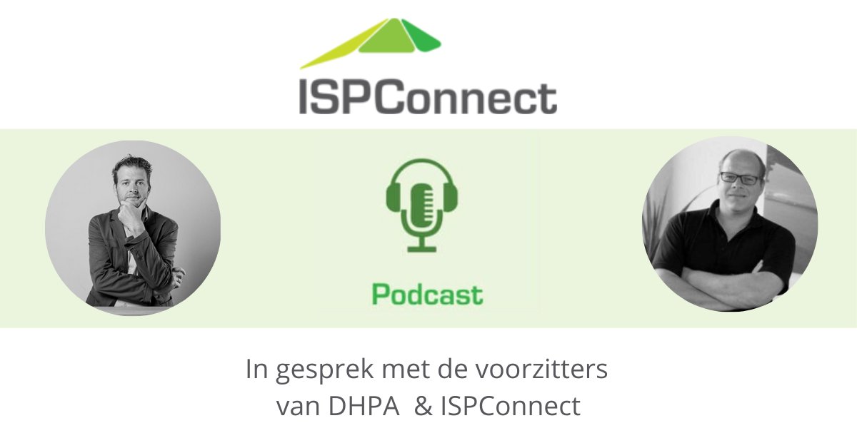 ispconnect's tweet photo. @SvenVisser, voorzitter van @stichtingDHPA  en @wido_  Potters, voorzitter van ISPConnect sparren met elkaar over het waarom maar ook de ambitie van de nieuwe brancheorganisatie die uit de fusie zal ontstaan in een gesprek met Simon Besteman; https://t.co/e0NH76N1Jt https://t.co/8CbKMd84PV