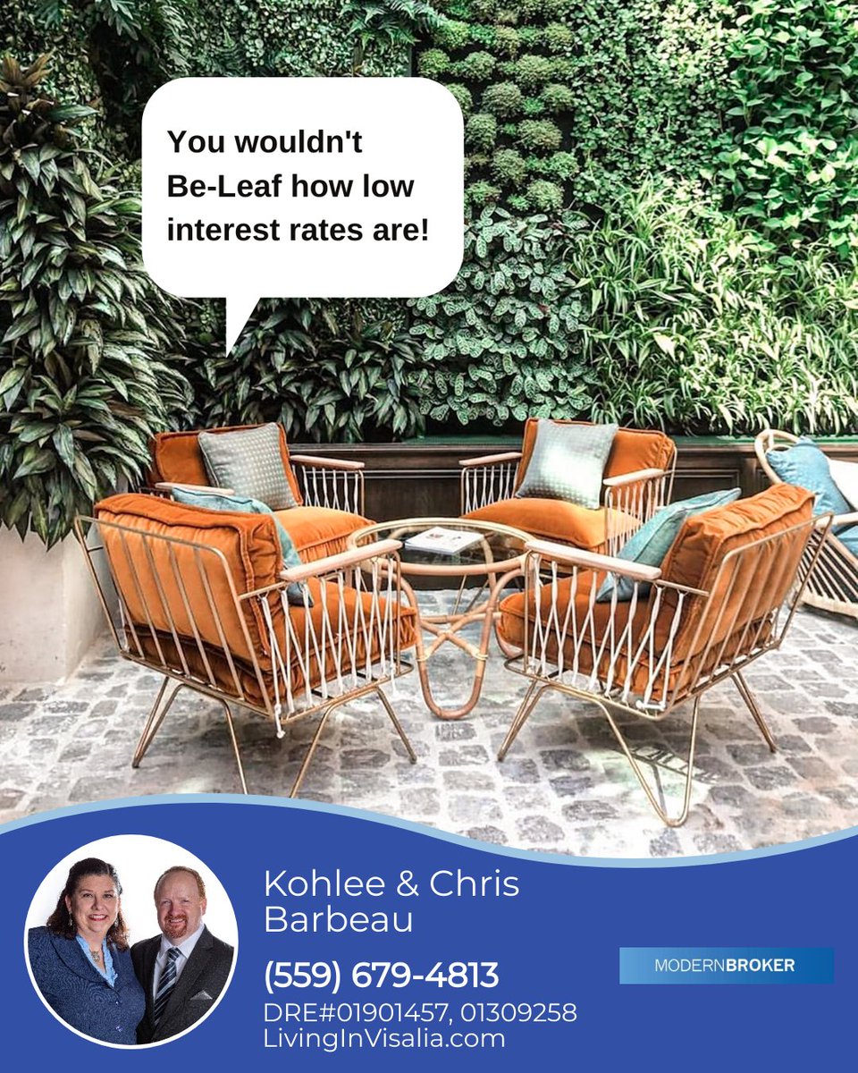 You wouldn’t be-leaf how low interest rates are but we’re not sure how long they will last!

#interestrates #lowinterestrates #homemortgage #beleaf #fallrealestate #fallhome #buyingahome #undercontract #wannabuyahouse #KohleeBarbeau #ModernBroker #Visalia #BarbeauRealEstate