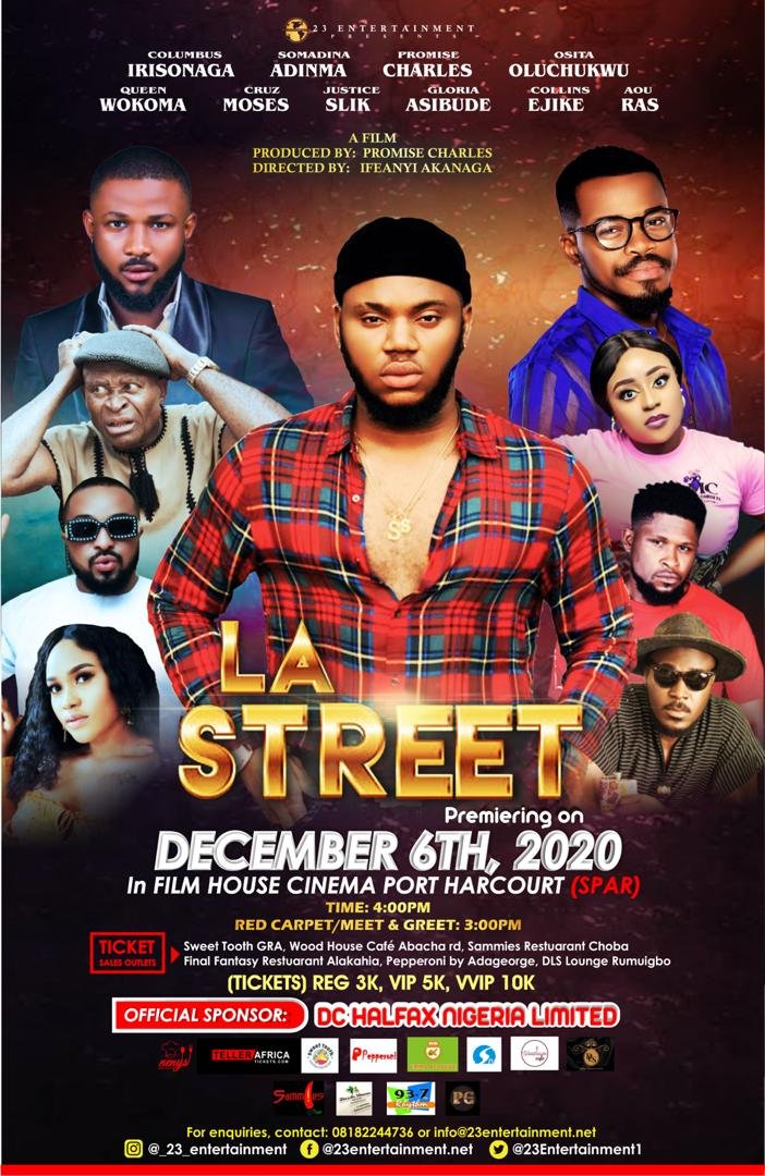 23Entertainmen1's tweet photo. OFFICIAL!!
HERE YOU HAVE IT!

LA STREET Official Premiere Date.
December 6th 2020.

#23entertainment #thestreet #lastreet #Nollywood https://t.co/ZQCB9W3VWn