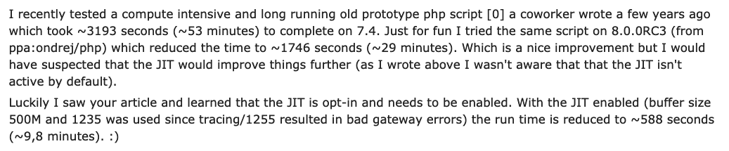 matthieunapoli's tweet photo. A script running in 53 minutes on PHP 7.4 drops to 10 minutes on 8.0 with JIT enabled.
Read more in the Reddit thread: https://t.co/2jonxQs4kc https://t.co/wo53xVRzKv