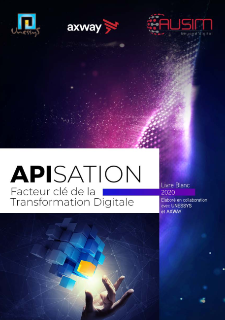 AusimMaroc's tweet photo. #Nouveau #LivreBlanc de l’AUSIM en partenariat avec Unessys Officiel et Axway!
📖 Vous pouvez dès à présent télécharger le livre blanc sur le lien suivant : https://t.co/GTkITvdAzA
#PARUTION #LIVREBLANC#SPECIAL #APISATION #PARTENARIAT #RDVAUSIM2020 https://t.co/kv99GymZlI