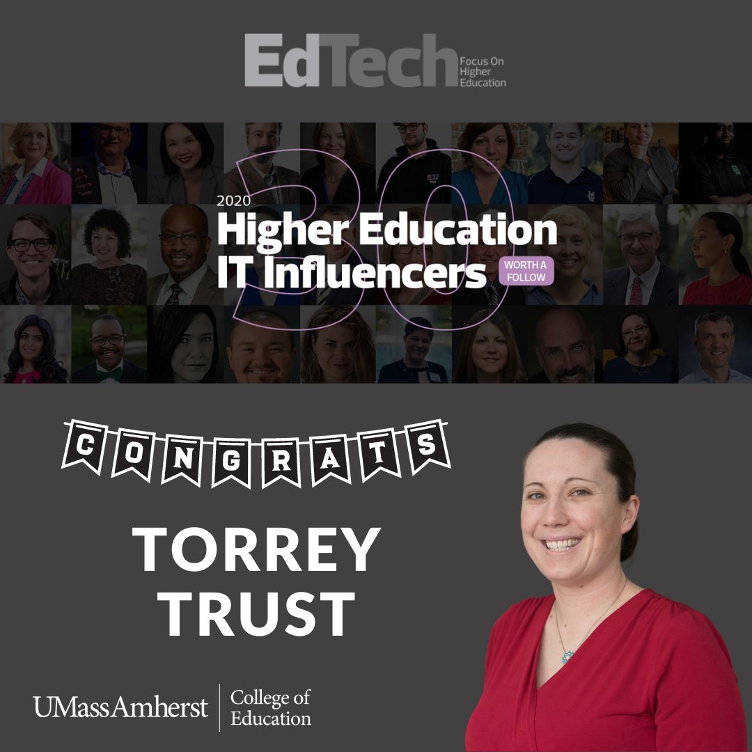 umasseduc's tweet photo. Professor Torrey Trust has been selected as one of the 30 Higher Ed IT Influencers Worth a Follow part of EdTech's 2020 Dean's List! Congratulations @torreytrust! Learn more and view a complete list here: https://t.co/TDkPyifGce https://t.co/Kdi2Stb3WM
