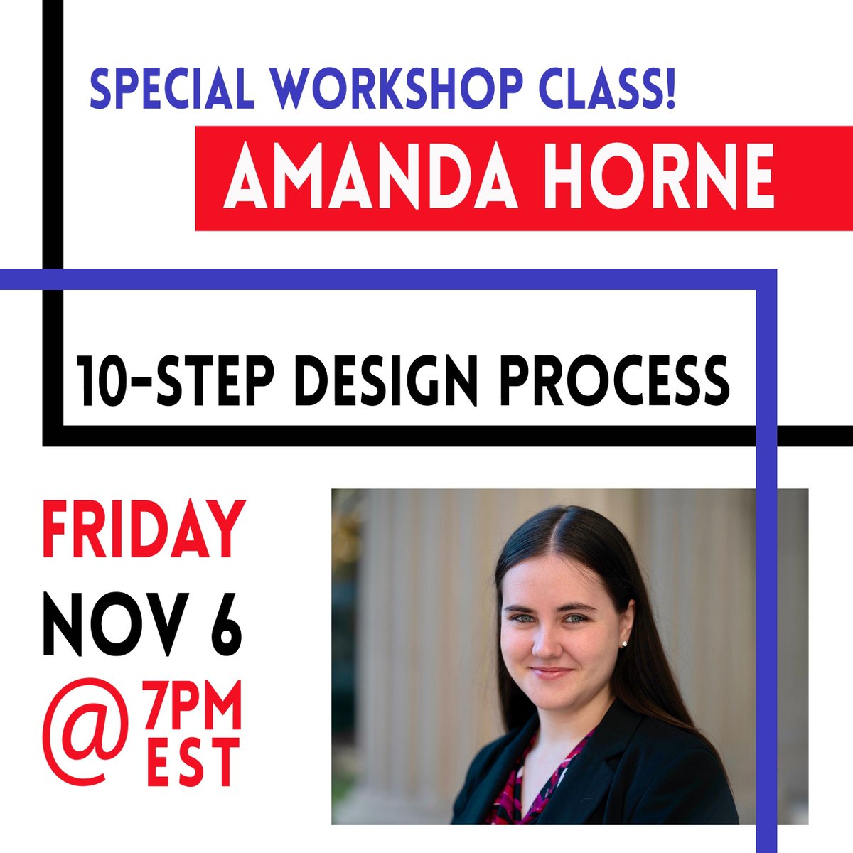 Join us Friday, Nov. 6th for our 10-Step Design Process Workshop with Amanda Horne! #MetroHacks #EmpowHER #WomenInSTEM #Workshop #WebDesign