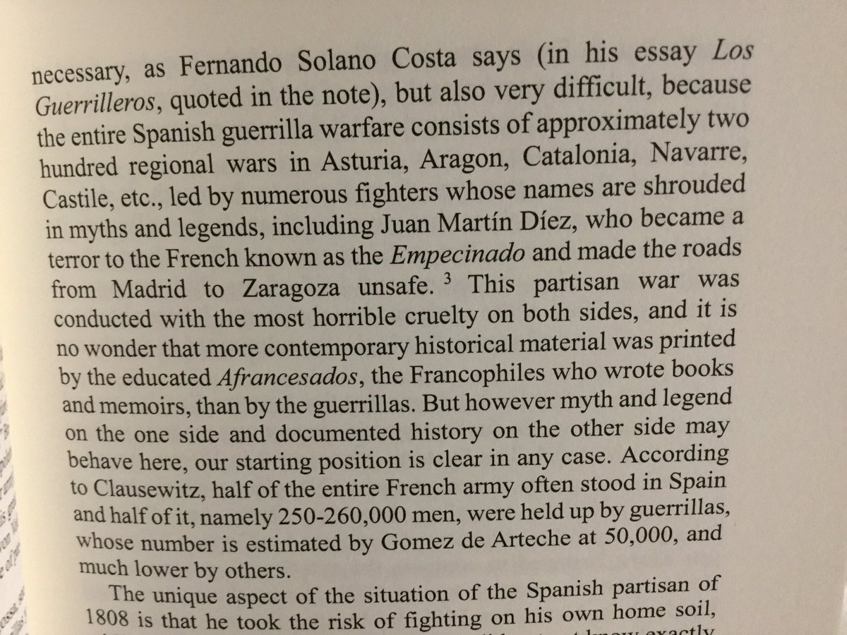 Schmitt considers that the partisan is that who fights a regular army, and roughly sees the inception of the phenomenon during the Napoleonic Wars, and notably in Spain, where 50k ‘guerrilleros’ could put in check a regular French army 5x that size.3/n