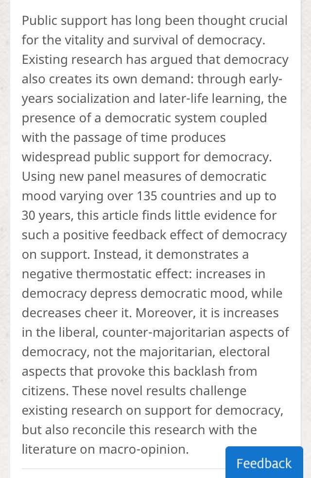 Stronger protections for minorities depress support for democracy. Backlash across the world.  https://www.cambridge.org/core/journals/american-political-science-review/article/in-the-mood-for-democracy-democratic-support-as-thermostatic-opinion/D92BFDDD1565D610C38A0AA88DDBA102/core-reader Christopher Claassen’s very depressing paper in APSR 2020