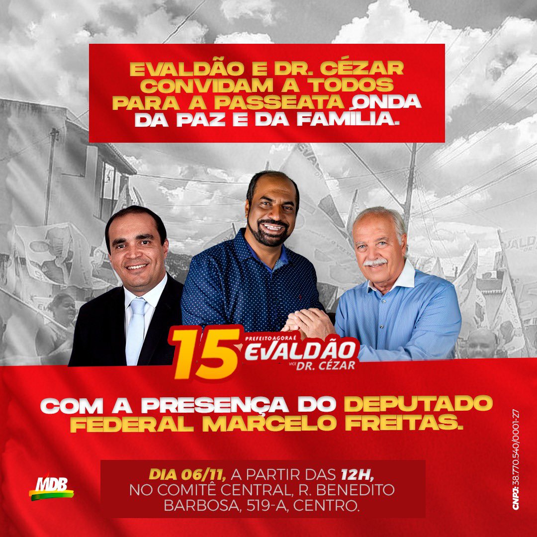 evaldao15's tweet photo. Passeata ONDA DA PAZ E DA FAMÍLIA.

Dia 06/11, a partir das 12h, no bairro CENTRO, saindo do comitê central, Rua Benedito Barbosa, 519-A, centro.

Contaremos com a presença do Deputado Federal DELEGADO MARCELO FREITAS. https://t.co/OQveFRPZKf