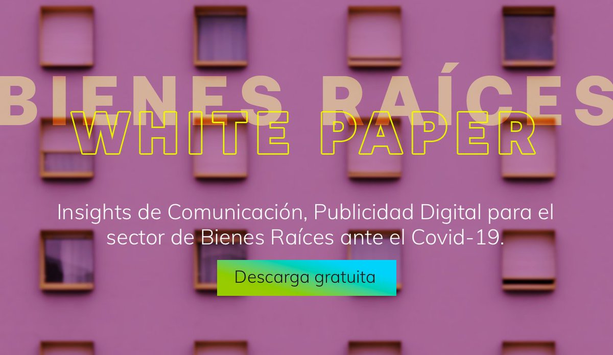 IABMexico's tweet photo. Una de las industrias con mayores afectaciones tras la llegada del Covid ha sido la de #BienesRaíces, junto con un grupo de expertos llevamos a cabo este whitepaper de descarga gratuita. https://t.co/U6EYLUiKf8 @Yei_Ci, @a_olaya https://t.co/LilBu0NVjY